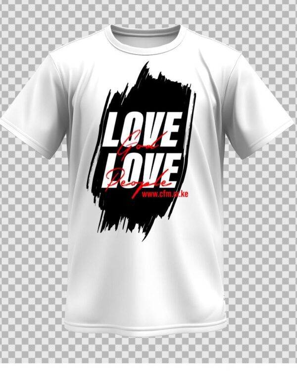 Love God Love People t-shirt sale at Crossroads Fellowship Ministries Nyali for Community Center Building fundraising